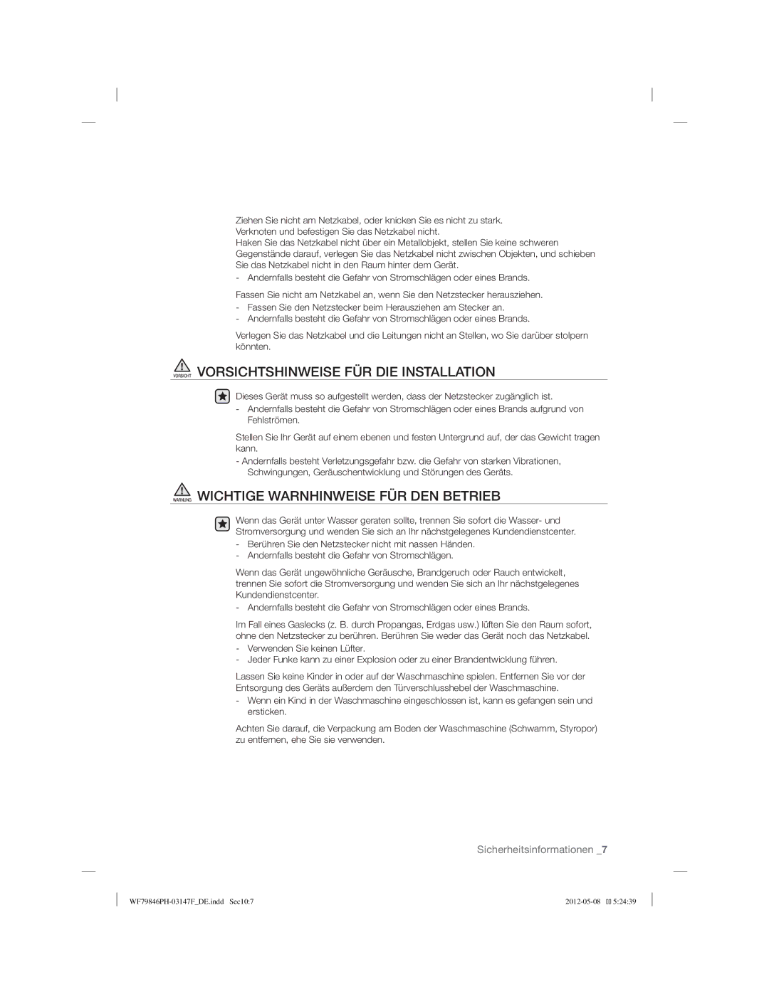 Samsung WF79846PH/XEG manual Vorsicht Vorsichtshinweise FÜR DIE Installation, Warnung Wichtige Warnhinweise FÜR DEN Betrieb 