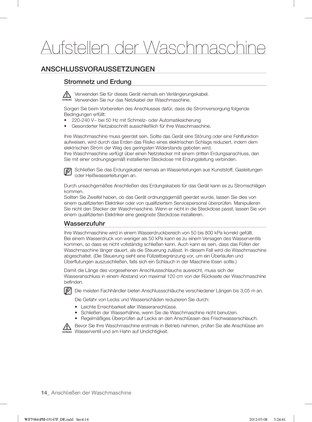 Samsung WF79846PH/XEG manual Aufstellen der Waschmaschine, Anschlussvoraussetzungen, Stromnetz und Erdung, Wasserzufuhr 