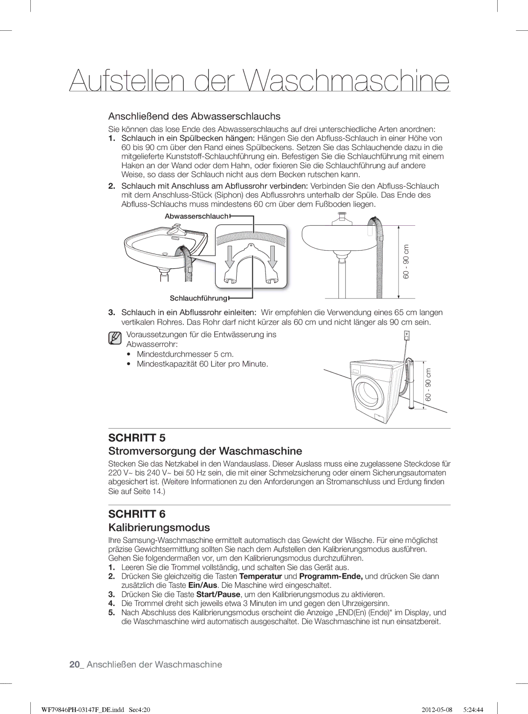 Samsung WF79846PH/XEG manual Stromversorgung der Waschmaschine, Kalibrierungsmodus 