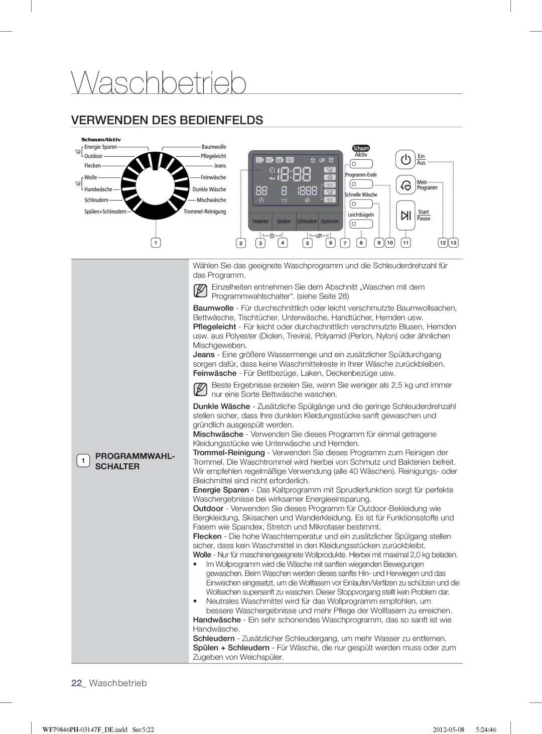 Samsung WF79846PH/XEG manual Verwenden DES Bedienfelds, PROGRAMMWAHL- Schalter 