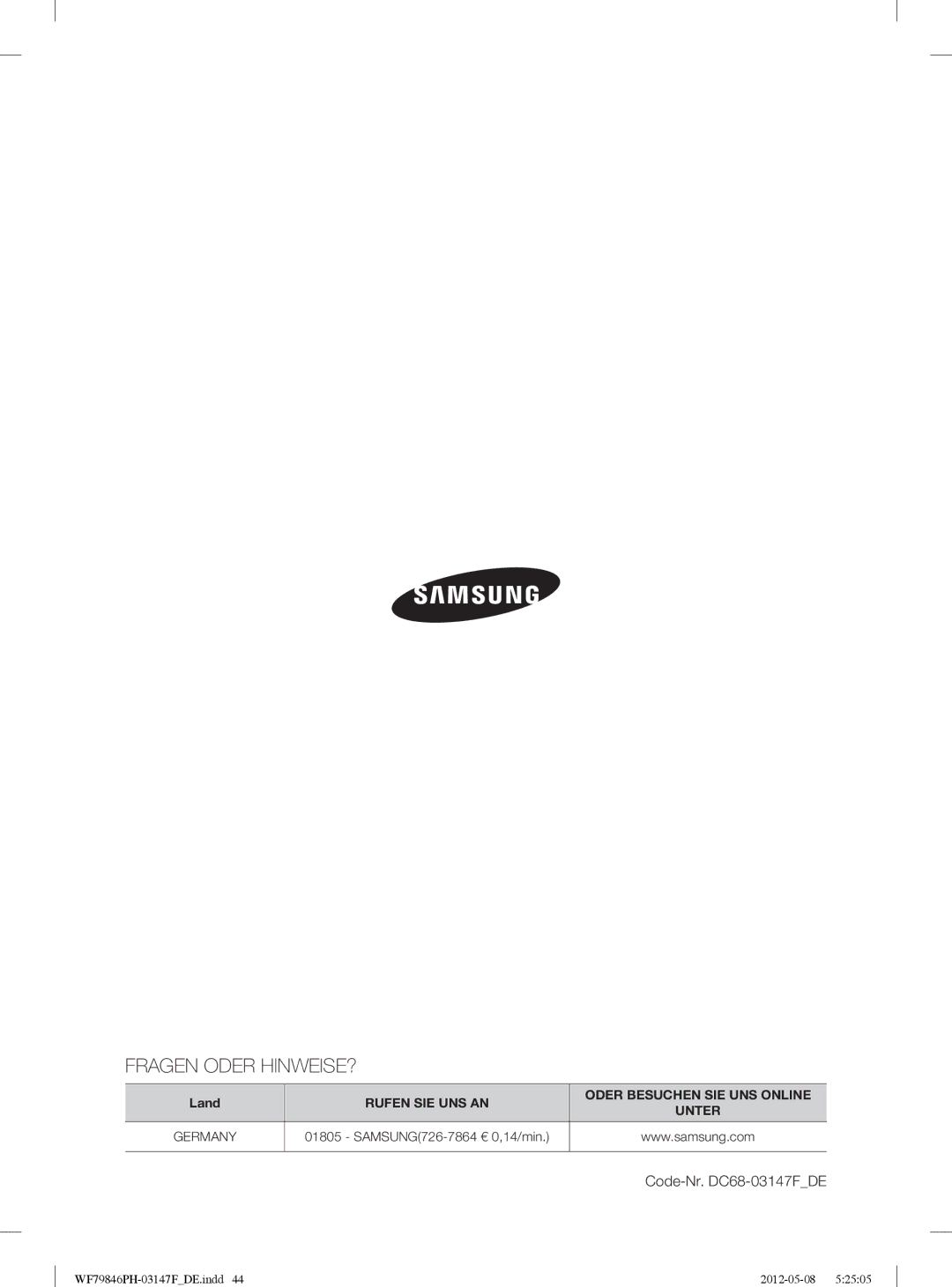 Samsung WF79846PH/XEG manual Fragen Oder HINWEISE? 