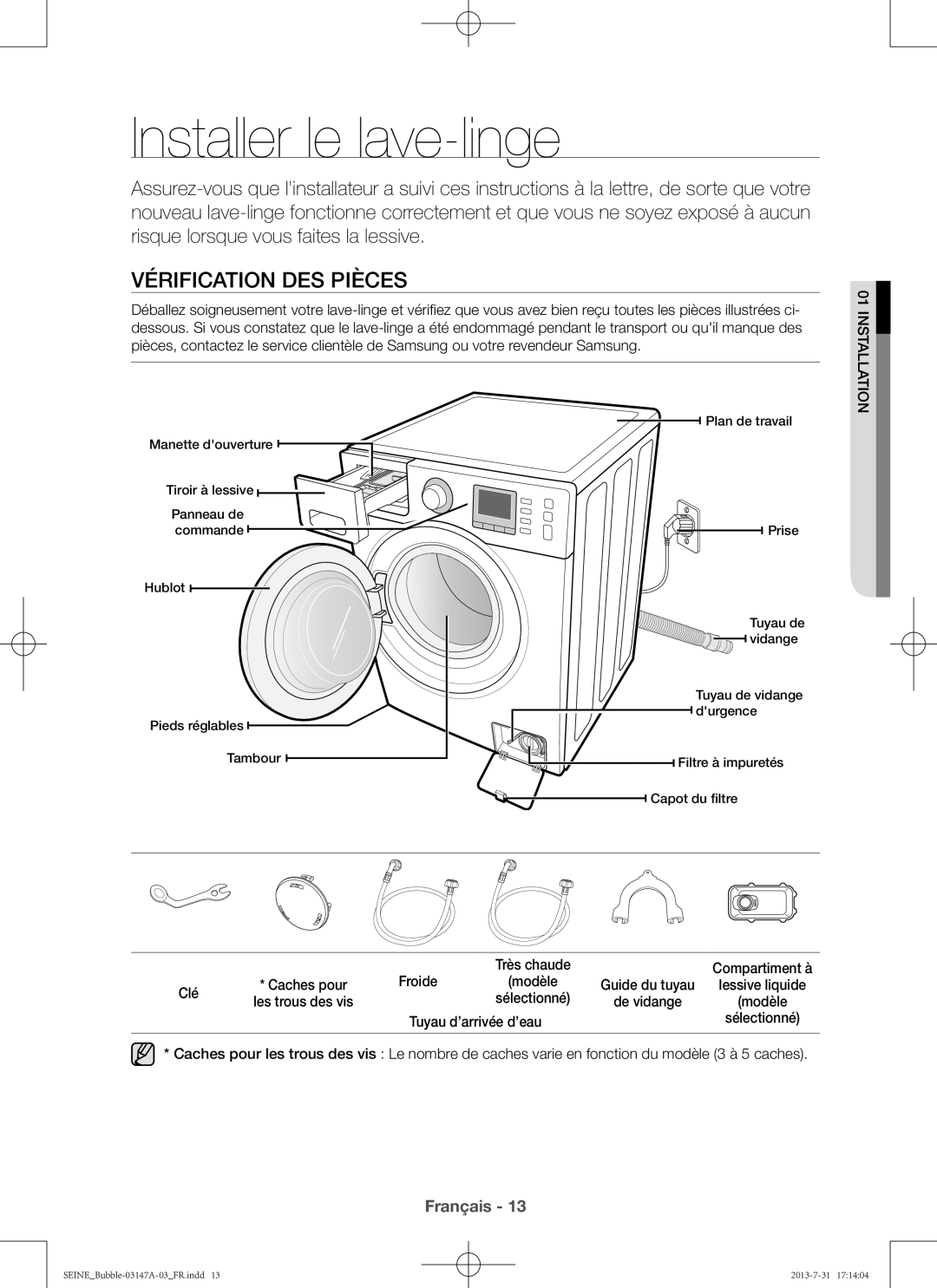 Samsung WF906U4SAWQ/EF, WF806U4SAWQ/EF manual Installer le lave-linge, Vérification des pièces 