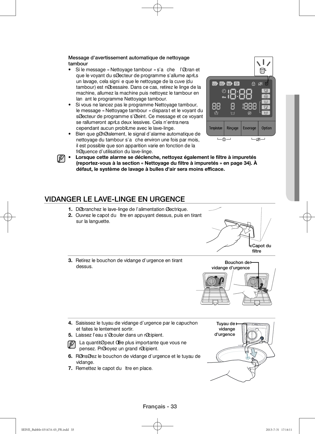 Samsung WF906U4SAWQ/EF Vidanger le lave-linge en urgence, Message davertissement automatique de nettoyage tambour, Dessus 