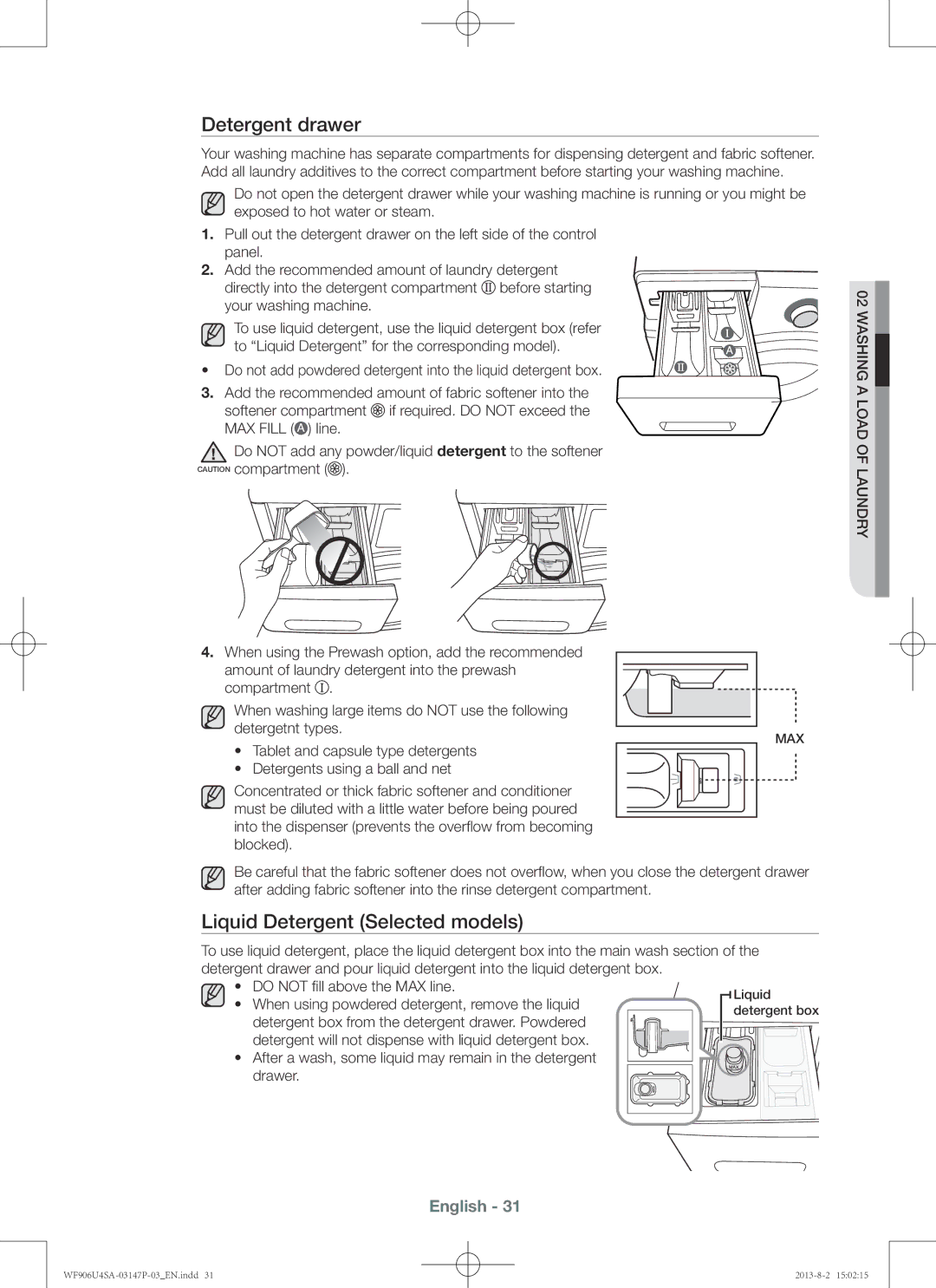 Samsung WF805U4SAWQ/LV, WF806U4SAWQ/LV, WF906U4SAWQ/LV manual Detergent drawer, Liquid Detergent Selected models 