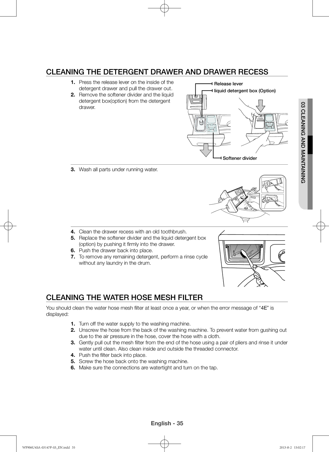 Samsung WF906U4SAWQ/LV manual Cleaning the detergent drawer and drawer recess, Cleaning the water hose mesh filter 