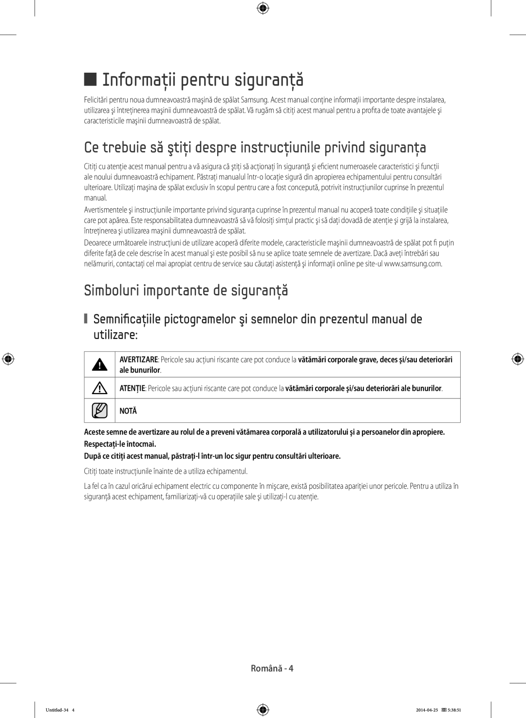 Samsung WF80F5E0W2W/LE Informaţii pentru siguranţă, Ce trebuie să ştiţi despre instrucţiunile privind siguranţa, Notă 