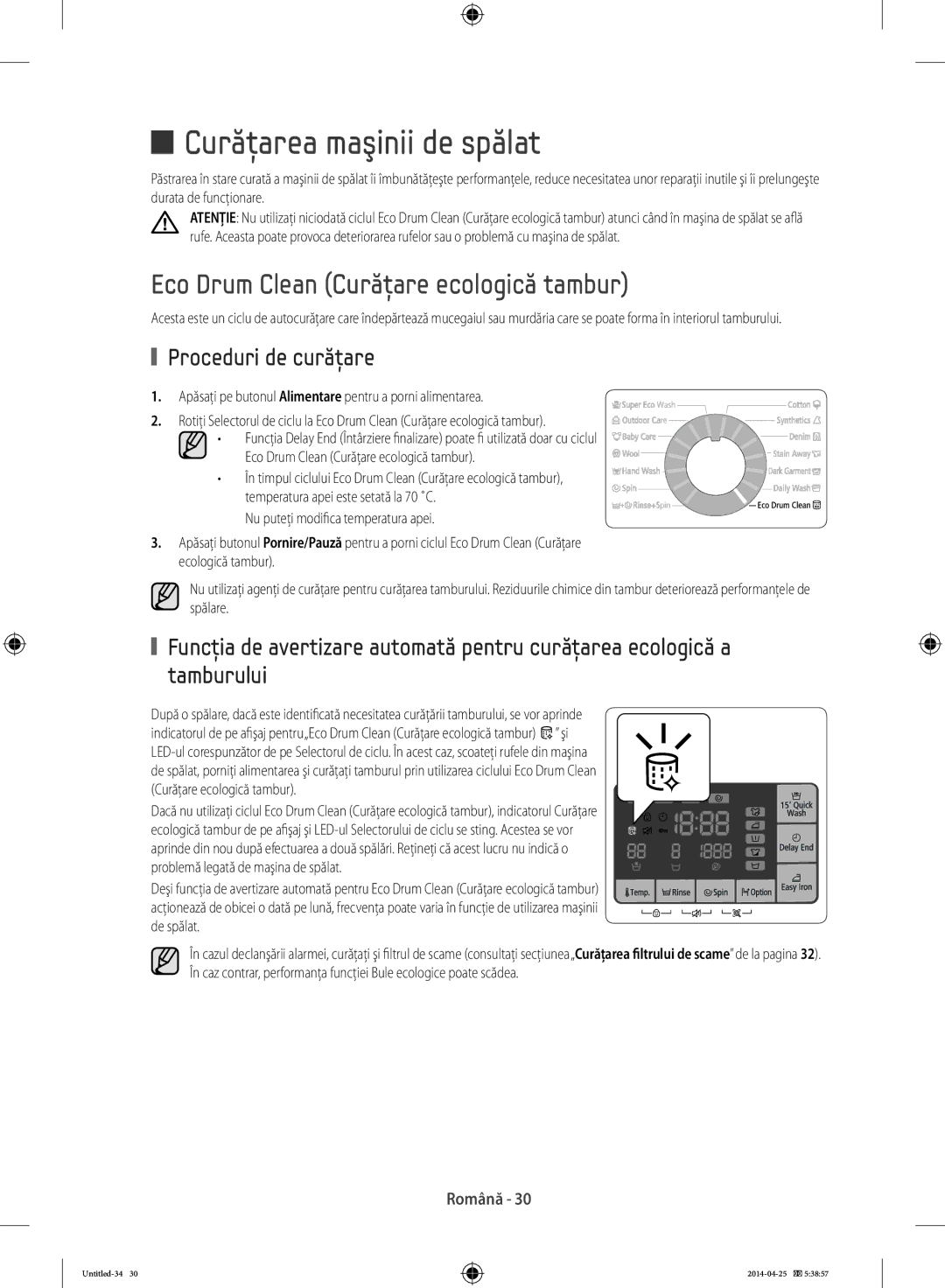 Samsung WF70F5E5W2W/LE manual Curăţarea maşinii de spălat, Eco Drum Clean Curăţare ecologică tambur, Proceduri de curăţare 