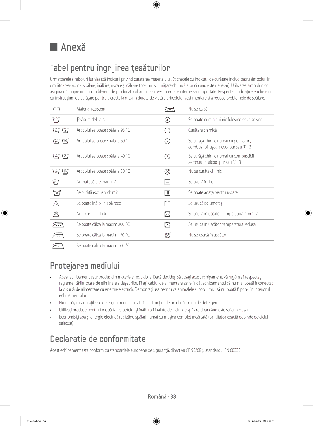 Samsung WF70F5E5W2W/LE manual Anexă, Tabel pentru îngrijirea ţesăturilor, Protejarea mediului, Declaraţie de conformitate 