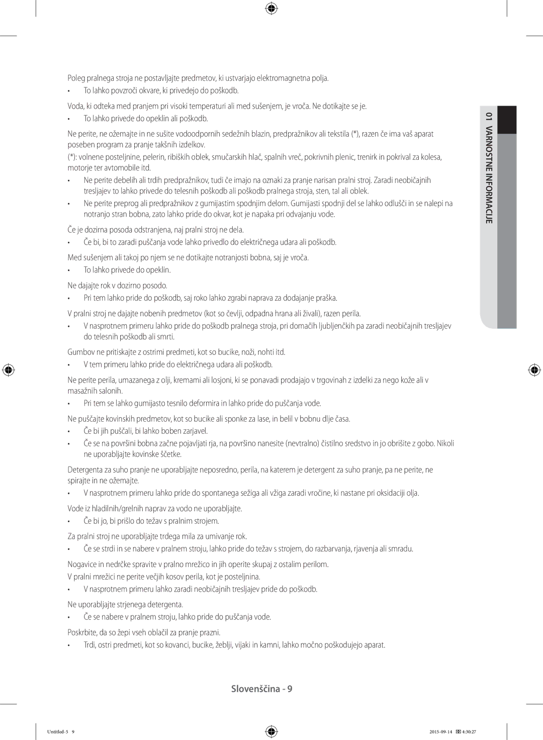 Samsung WF70F5E0W2W/EP, WF80F5E0W4W/LE, WF80F5E0W2W/LE, WF60F4E0W0W/LE, WF60F4E0W2W/EO, WF60F4E2W2X/LE manual Slovenščina 