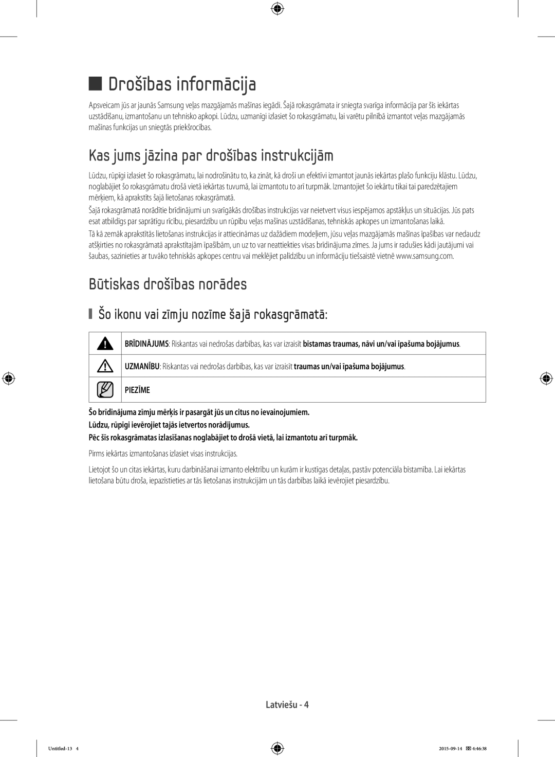 Samsung WF60F4E0W2W/EO manual Drošības informācija, Kas jums jāzina par drošības instrukcijām, Būtiskas drošības norādes 