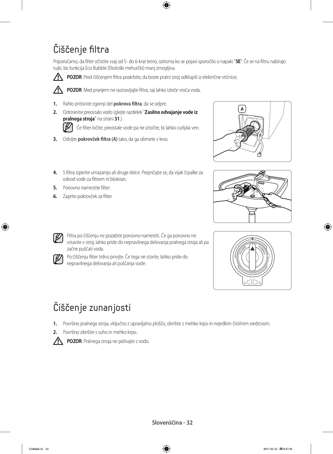 Samsung WF70F5E0W4W/LE, WF80F5E0W4W/LE, WF80F5E0W2W/LE manual Čiščenje filtra, Čiščenje zunanjosti, Pralnega stroja na strani 