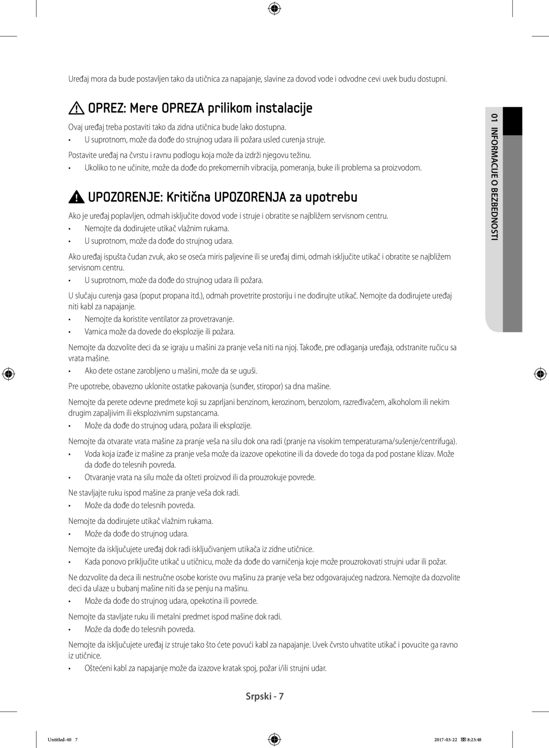 Samsung WF60F4E2W2X/LE, WF80F5E0W4W/LE Oprez Mere Opreza prilikom instalacije, Upozorenje Kritična Upozorenja za upotrebu 