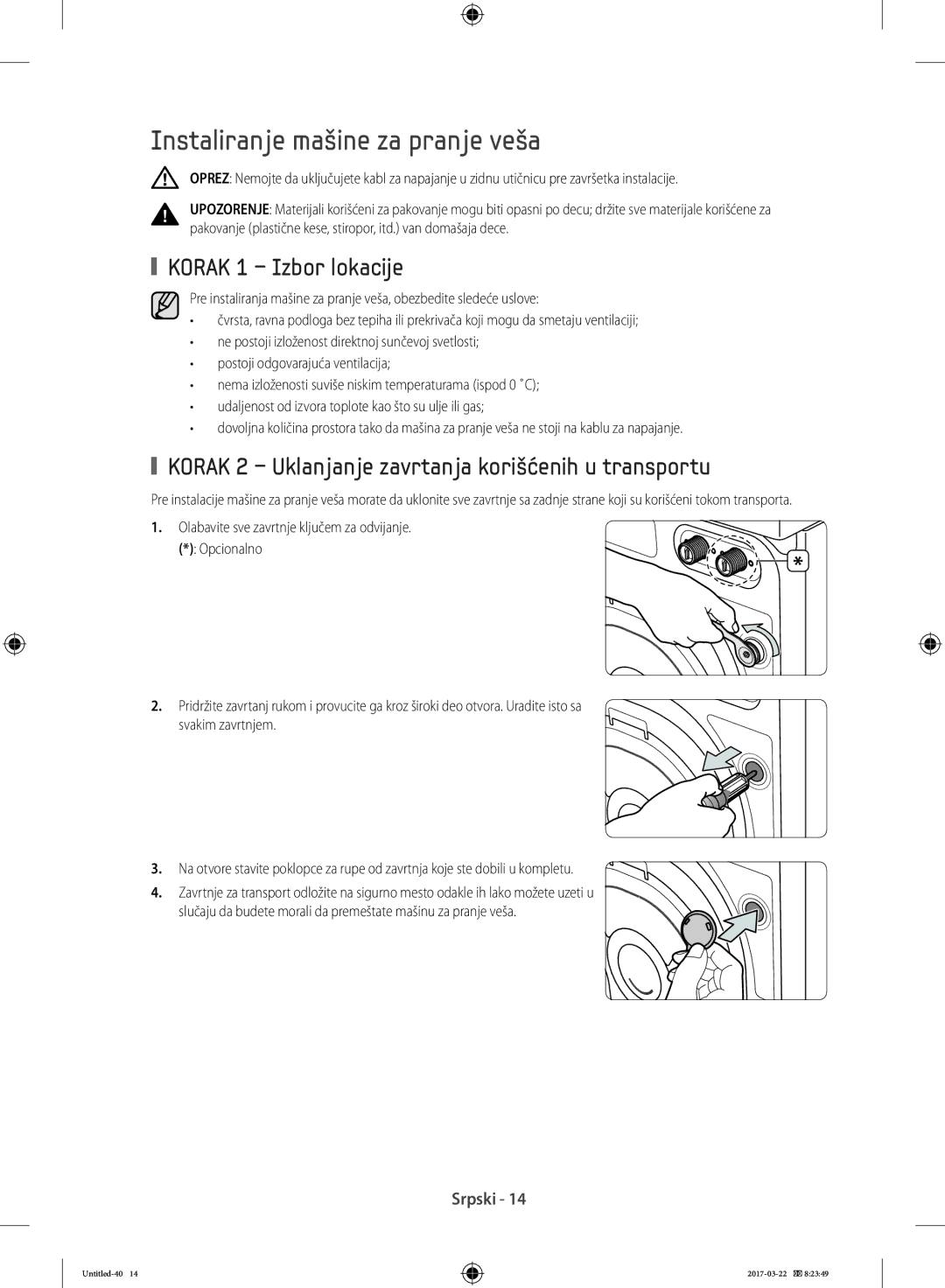 Samsung WF70F5E0W2W/LE, WF80F5E0W4W/LE, WF80F5E0W2W/LE manual Instaliranje mašine za pranje veša, Korak 1 Izbor lokacije 