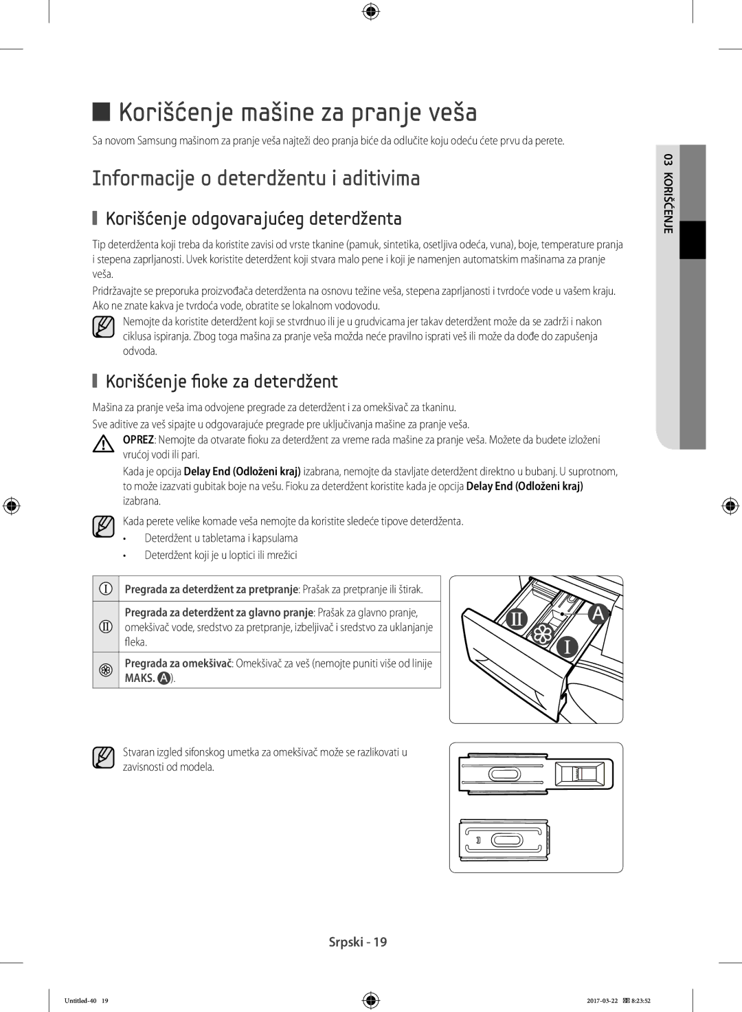 Samsung WF70F5E0W4W/AD, WF80F5E0W4W/LE manual Korišćenje mašine za pranje veša, Informacije o deterdžentu i aditivima 