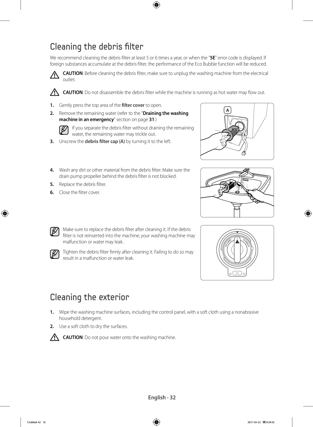 Samsung WW7AK44205W/EG manual Cleaning the debris filter, Cleaning the exterior, Machine in an emergency section on 