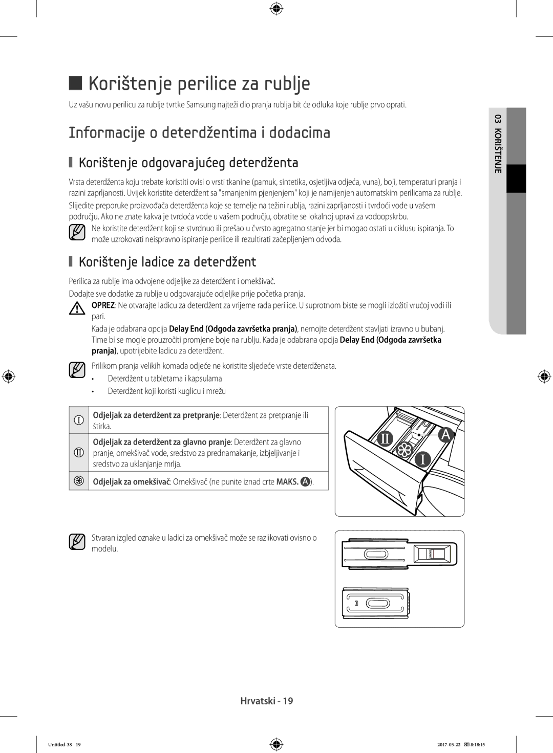 Samsung WF70F5E0W2W/AD, WF80F5E0W4W/LE manual Korištenje perilice za rublje, Informacije o deterdžentima i dodacima 