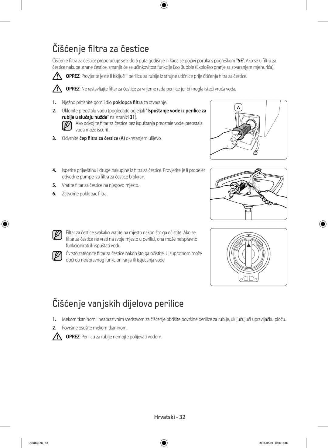 Samsung WF80F5E2U2W/LE Čišćenje filtra za čestice, Čišćenje vanjskih dijelova perilice, Rublje u slučaju nužde na stranici 