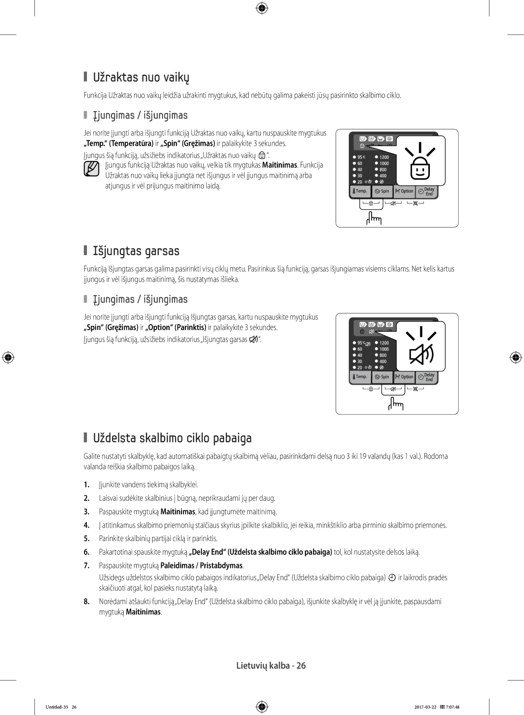 Samsung WF70F5E0W4W/LE manual Užraktas nuo vaikų, Išjungtas garsas, Uždelsta skalbimo ciklo pabaiga, Įjungimas / išjungimas 