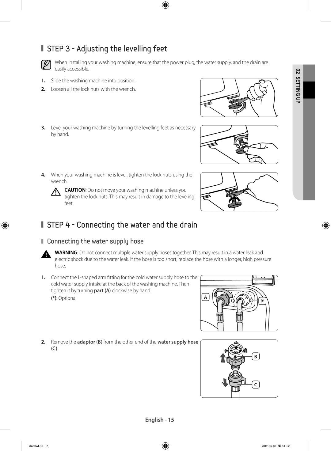 Samsung WF80F5E0W2W/AD Adjusting the levelling feet, Connecting the water and the drain, Connecting the water supply hose 