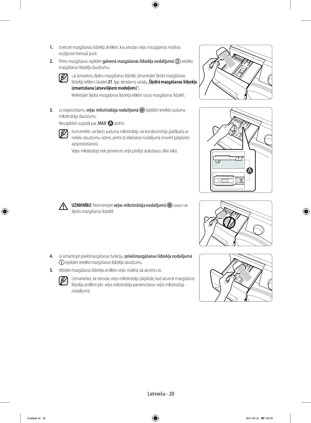 Samsung WF60F4E0W0W/LE, WF80F5E0W4W/LE, WF80F5E0W2W/LE, WW70K5410UW/EO, WF60F4E2W2X/LE Neuzpildiet augstāk par„MAX atzīmi 