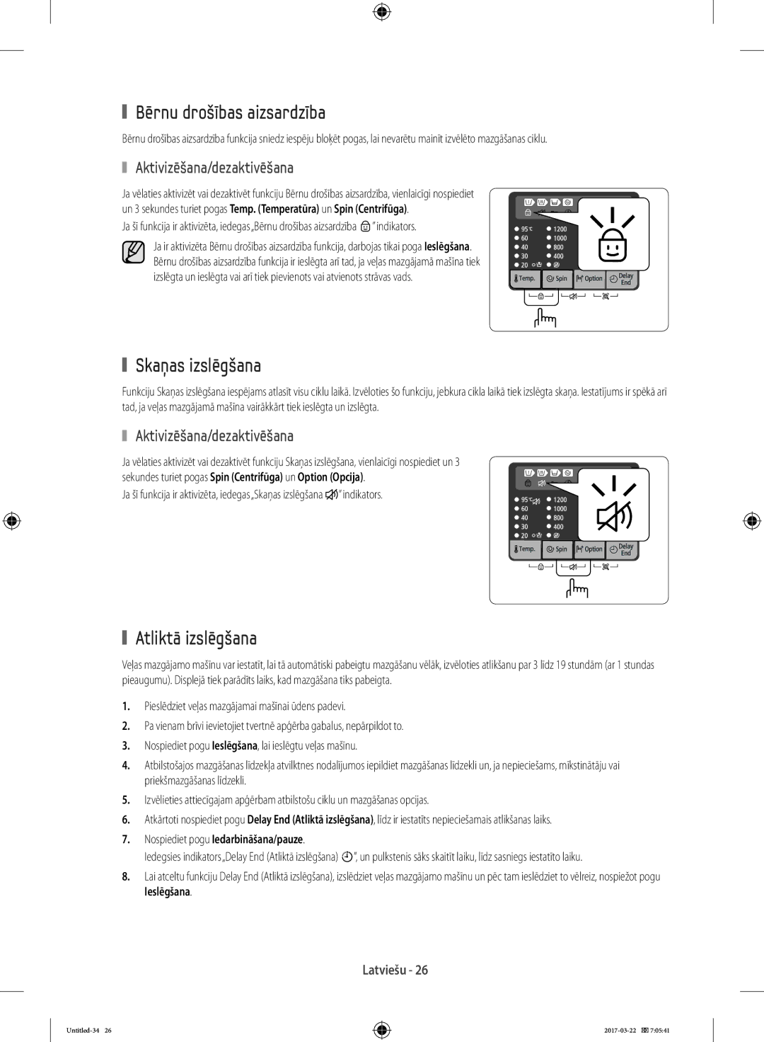 Samsung WF70F5E2W2W/LE manual Bērnu drošības aizsardzība, Skaņas izslēgšana, Atliktā izslēgšana, Aktivizēšana/dezaktivēšana 