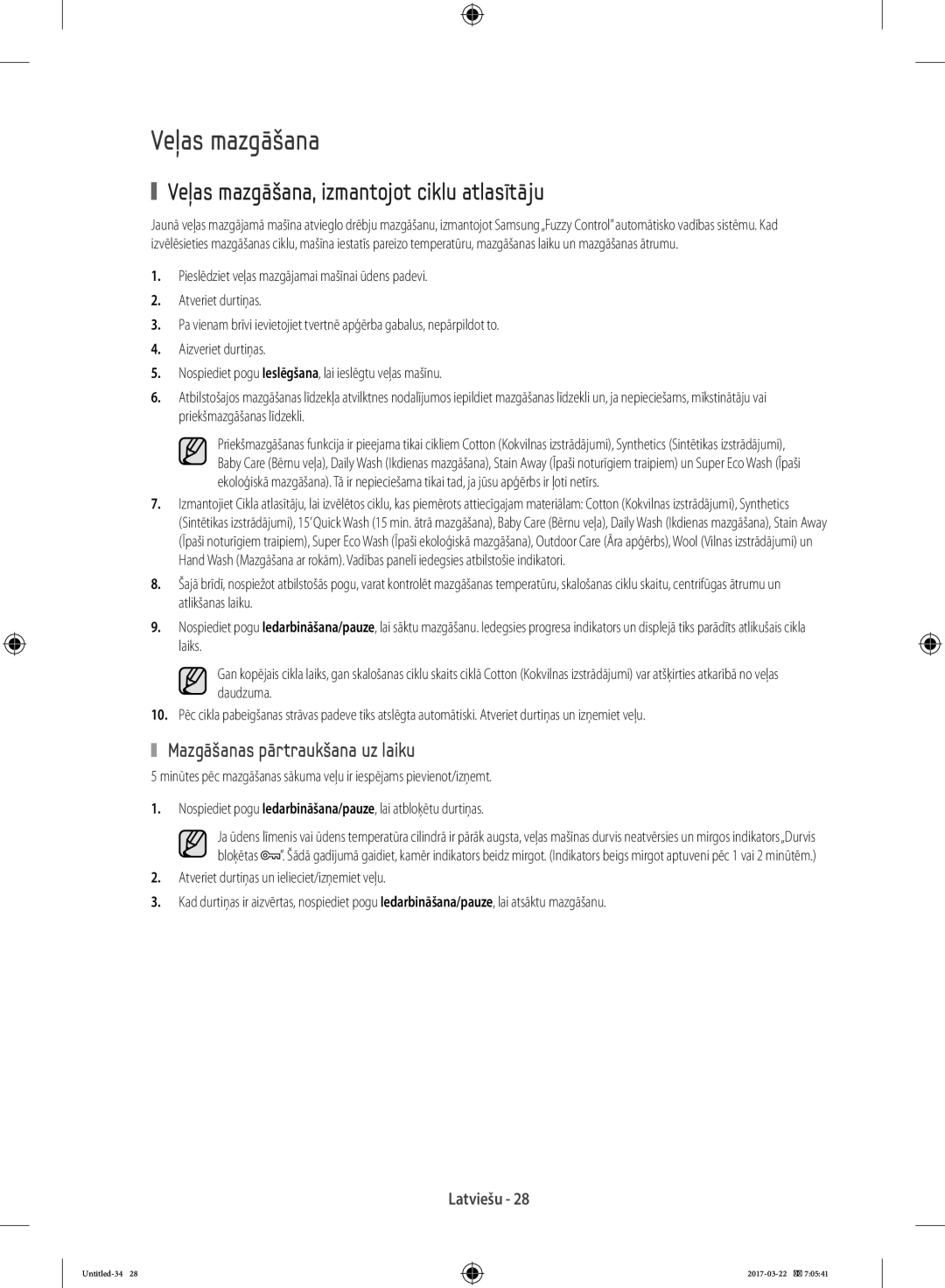 Samsung WW70K5410UW/EF manual Veļas mazgāšana, izmantojot ciklu atlasītāju, Mazgāšanas pārtraukšana uz laiku, Bloķētas 