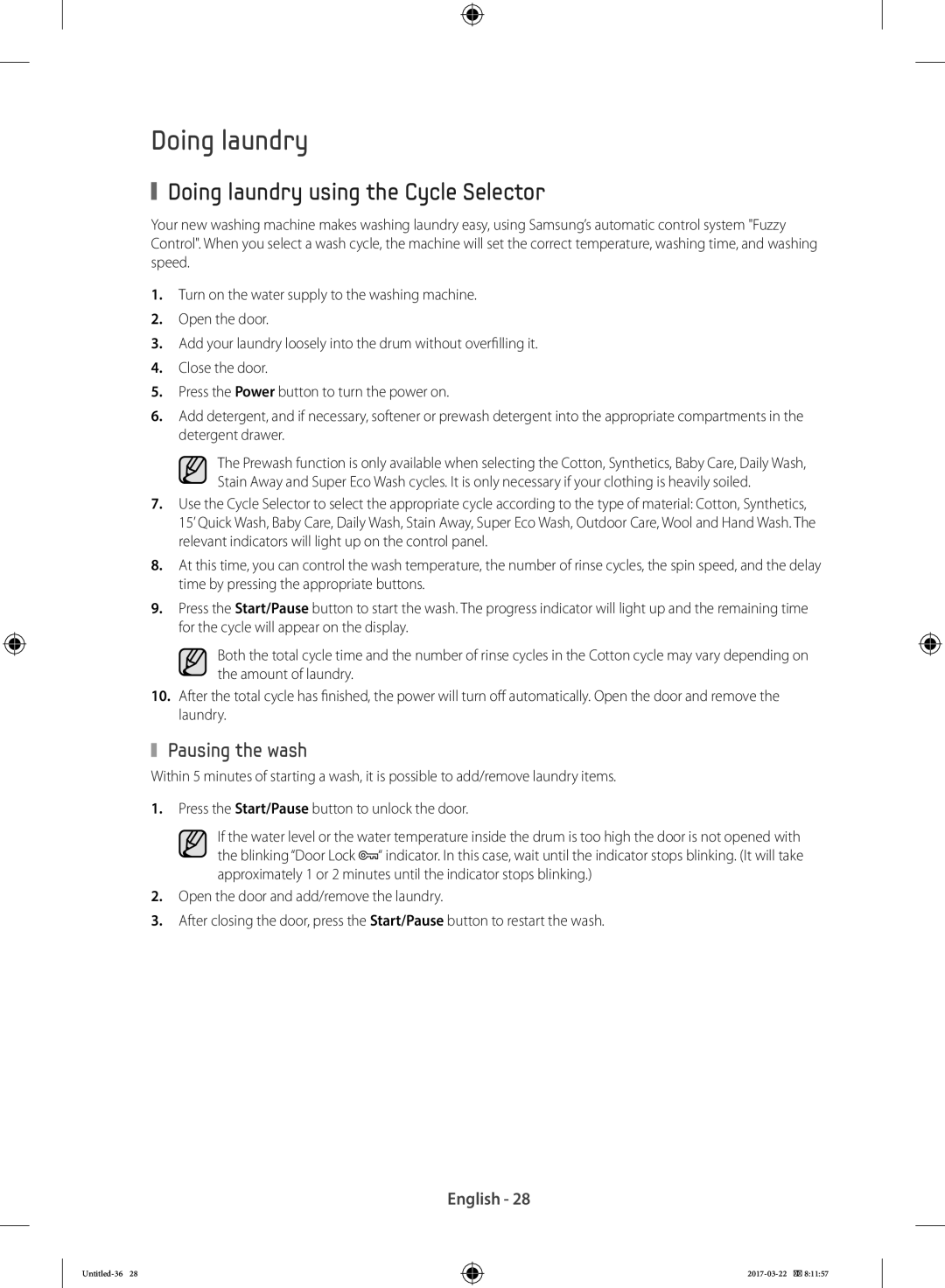 Samsung WF80F5E0W2W/LE, WF80F5E0W4W/LE, WF60F4E0W0W/LE manual Doing laundry using the Cycle Selector, Pausing the wash 