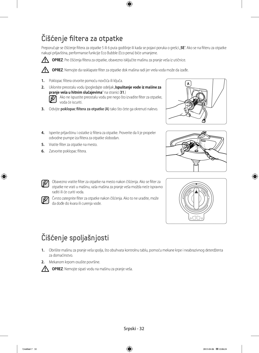 Samsung WF80F5E5U4W/LE, WF80F5E0W4W/LE, WF80F5E0W2W/LE, WF80F5E5W4W/LE Čišćenje filtera za otpatke, Čišćenje spoljašnjosti 