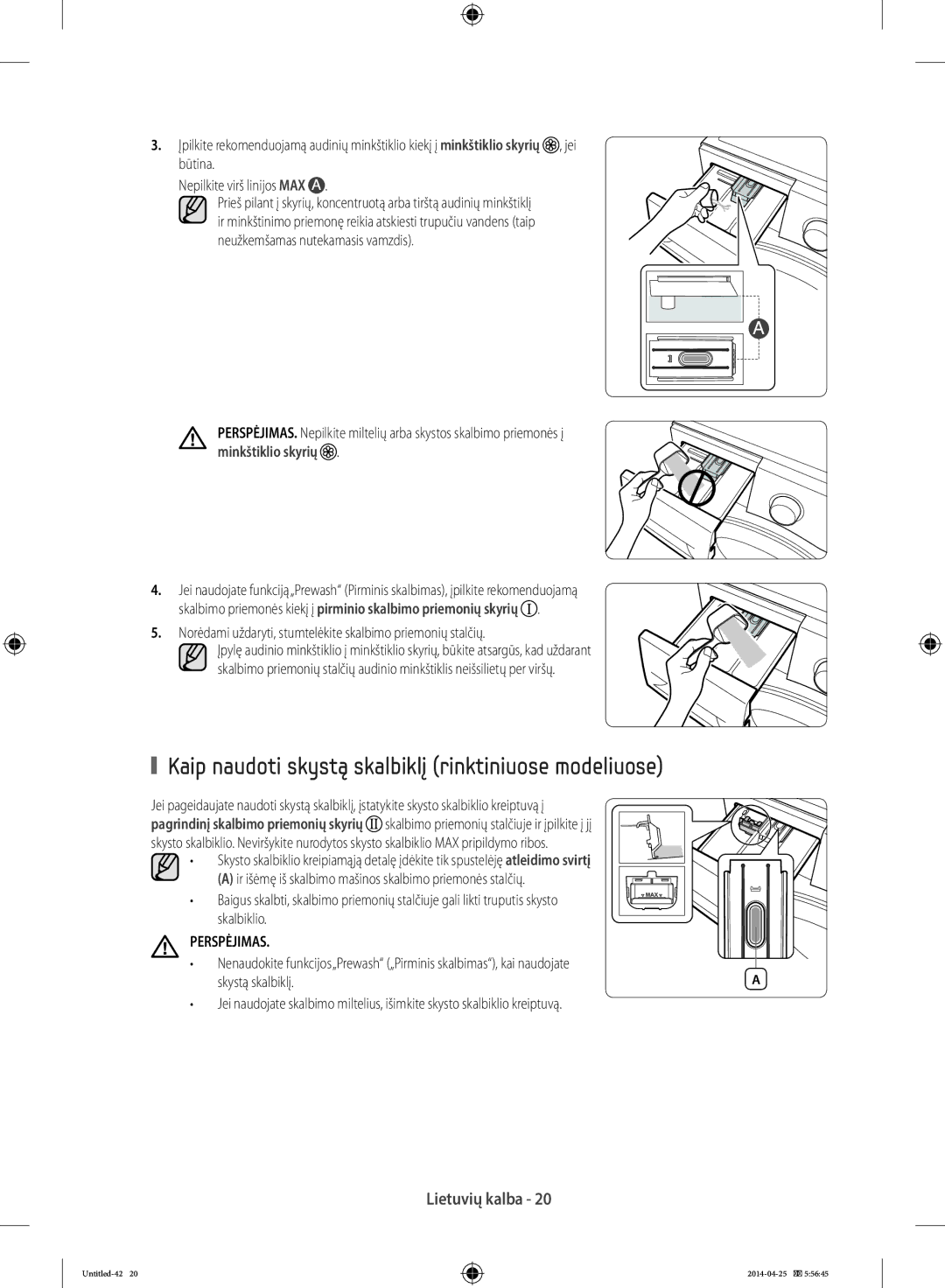 Samsung WF60F4E5W2X/LE manual Kaip naudoti skystą skalbiklį rinktiniuose modeliuose, Perspėjimas, Skystą skalbiklį 