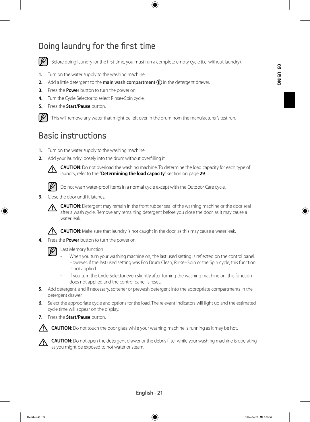 Samsung WF70F5E5U4X/LE, WF80F5E0W4W/LE, WF80F5E0W2W/LE, WF80F5E5W4W/LE Doing laundry for the first time, Basic instructions 