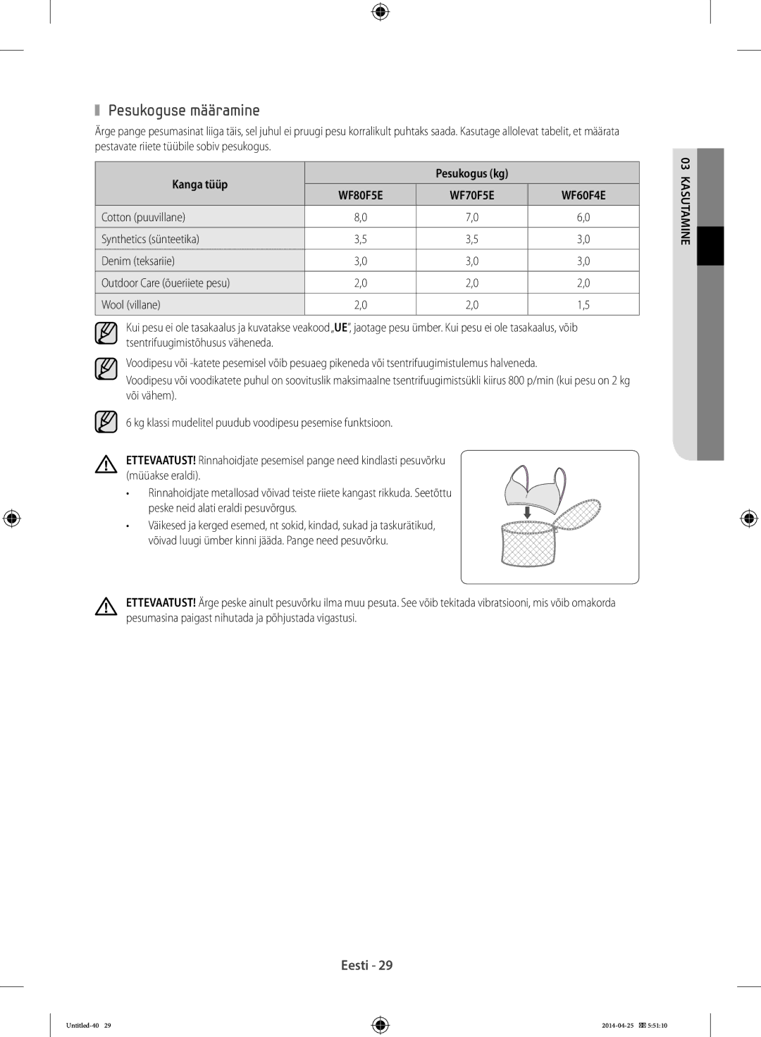 Samsung WF80F5E5W4X/LE, WF80F5E0W4W/LE, WF80F5E0W2W/LE, WF80F5E5W4W/LE, WF70F5E5W2W/LE manual Pesukoguse määramine, Kanga tüüp 