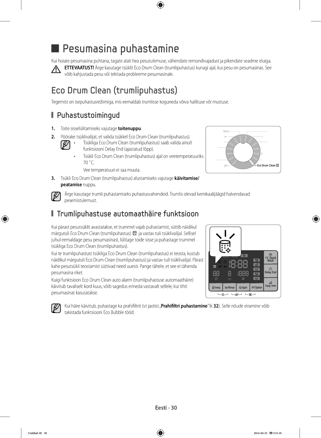 Samsung WF60F4E5W2X/LE, WF80F5E0W4W/LE manual Pesumasina puhastamine, Eco Drum Clean trumlipuhastus, Puhastustoimingud 