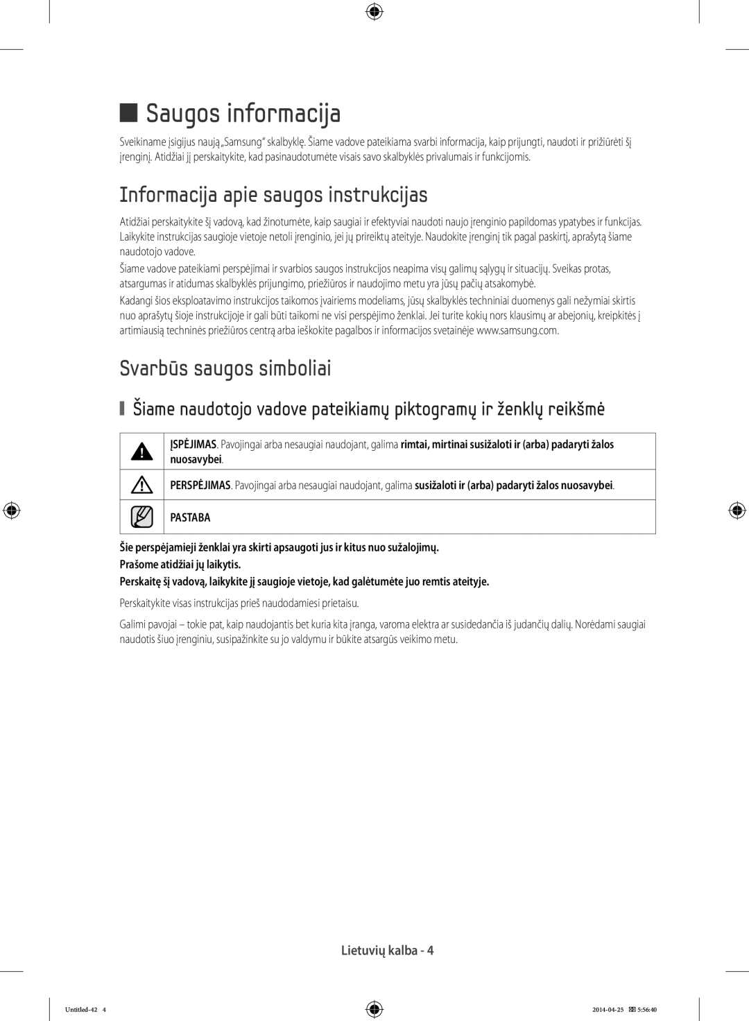 Samsung WF70F5E5U4W/LE manual Saugos informacija, Informacija apie saugos instrukcijas, Svarbūs saugos simboliai, Pastaba 