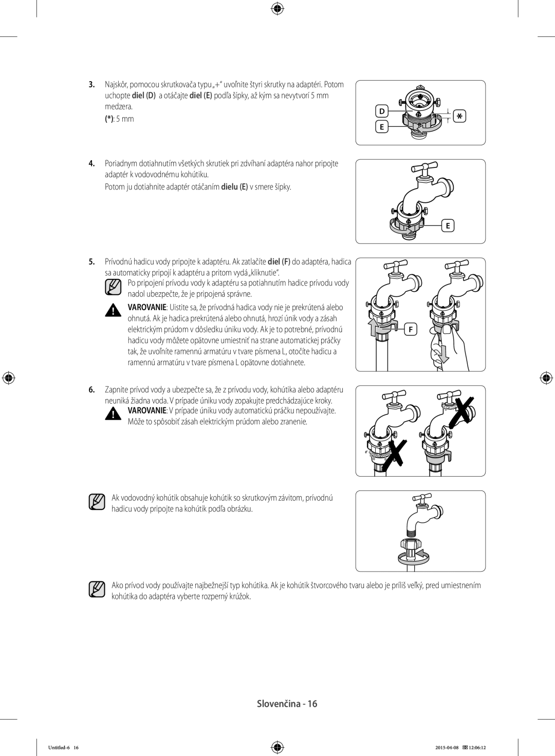 Samsung WF80F5E0W4W/LE, WF80F5E0W2W/LE, WF80F5E5W4W/LE manual Sa automaticky pripojí k adaptéru a pritom vydá„kliknutie 