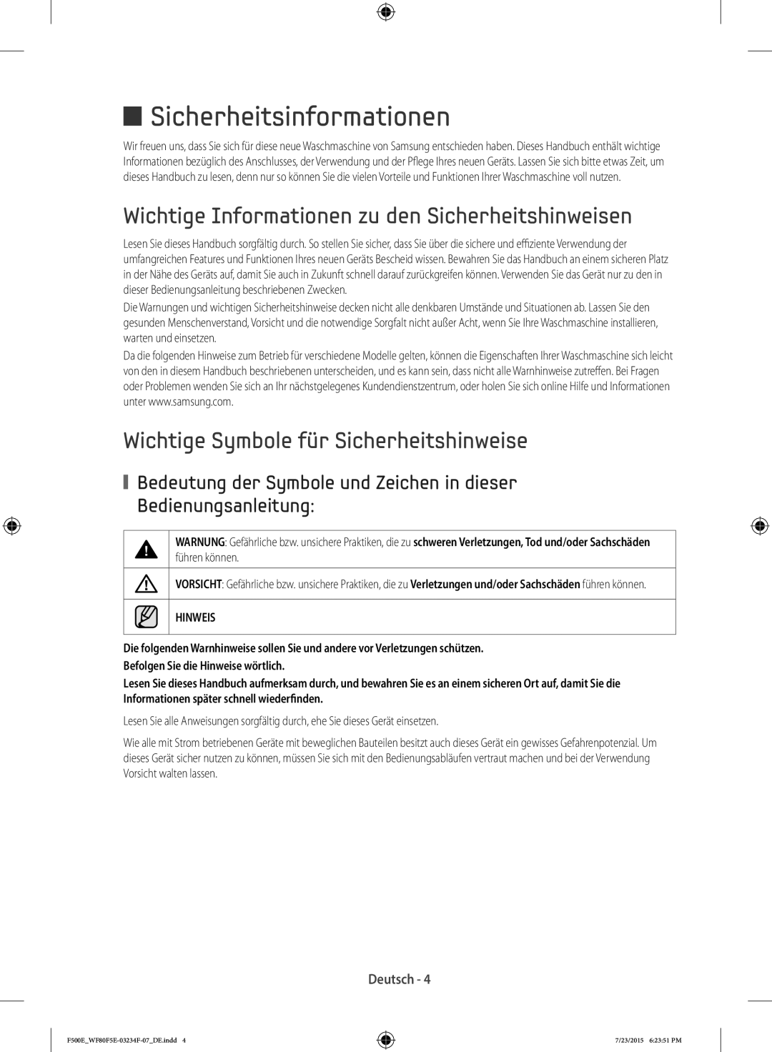 Samsung WF80F5E5Q4W/EG manual Wichtige Informationen zu den Sicherheitshinweisen, Wichtige Symbole für Sicherheitshinweise 