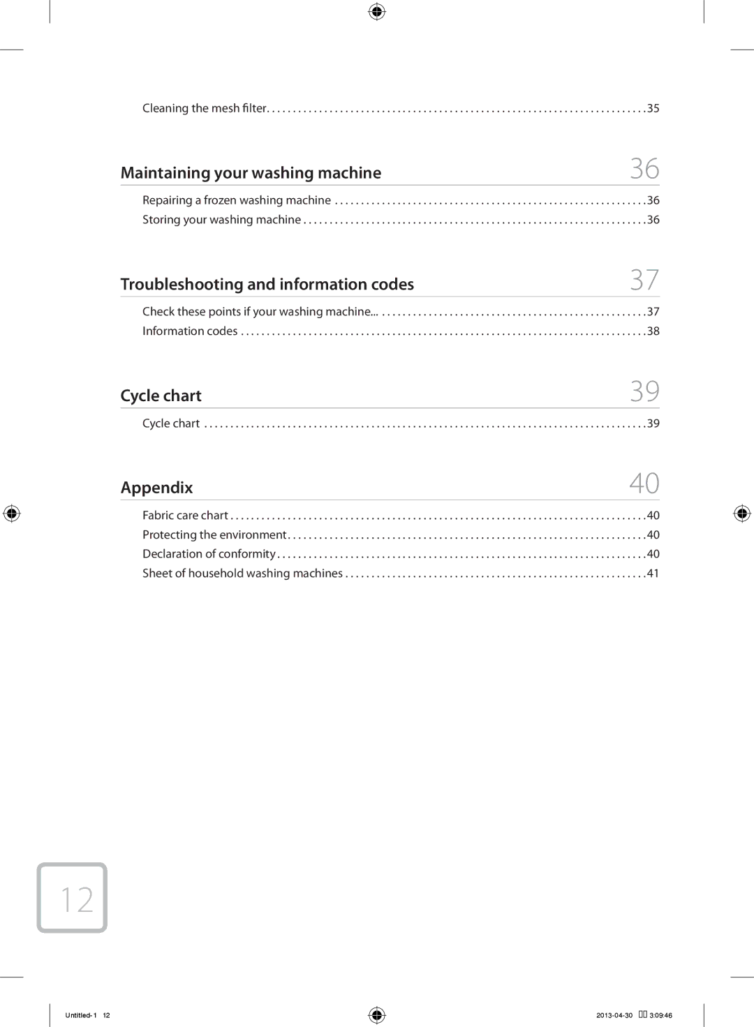 Samsung WF80F5E5U4W/KJ manual Maintaining your washing machine 