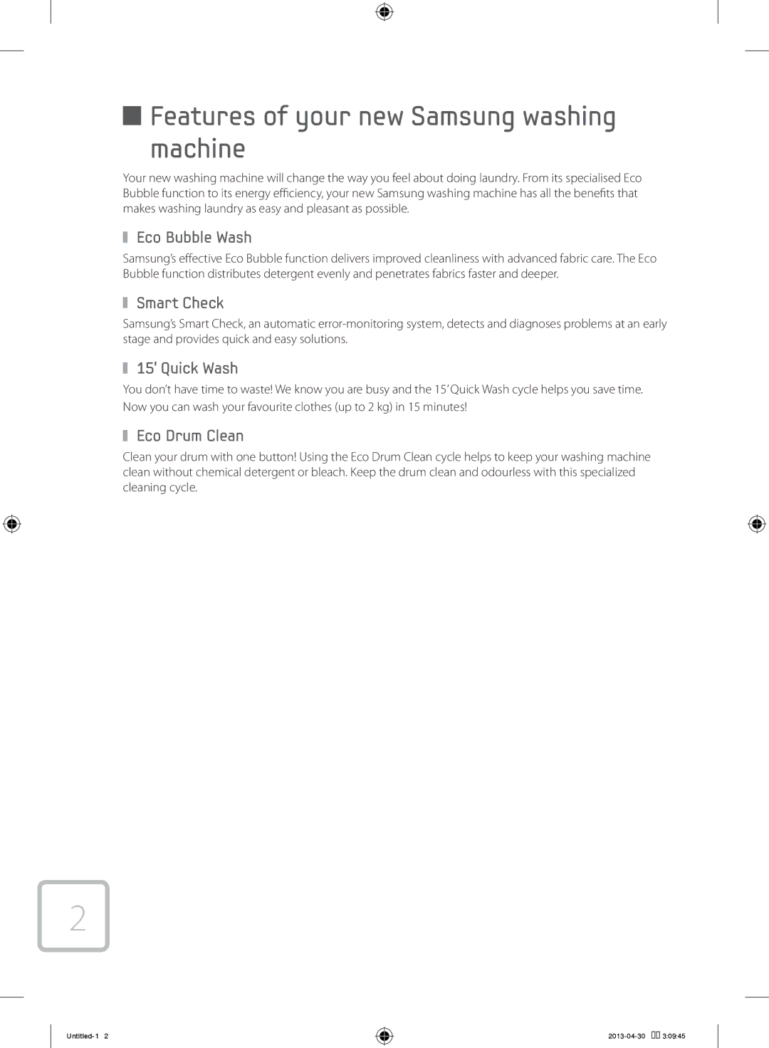 Samsung WF80F5E5U4W/KJ manual Features of your new Samsung washing machine, Eco Bubble Wash, Smart Check, 15’ Quick Wash 