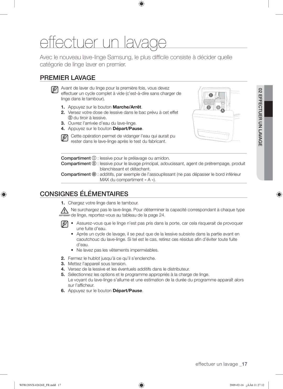 Samsung WF8120NXW/XEF manual Effectuer un lavage, Premier Lavage, Consignes Élémentaires 