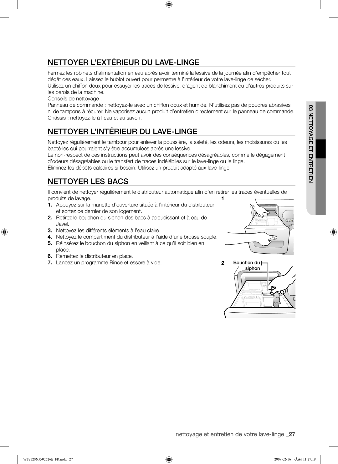 Samsung WF8120NXW/XEF manual Nettoyer L’EXTÉRIEUR DU LAVE-LINGE, Nettoyer L’INTÉRIEUR DU LAVE-LINGE, Nettoyer LES Bacs 