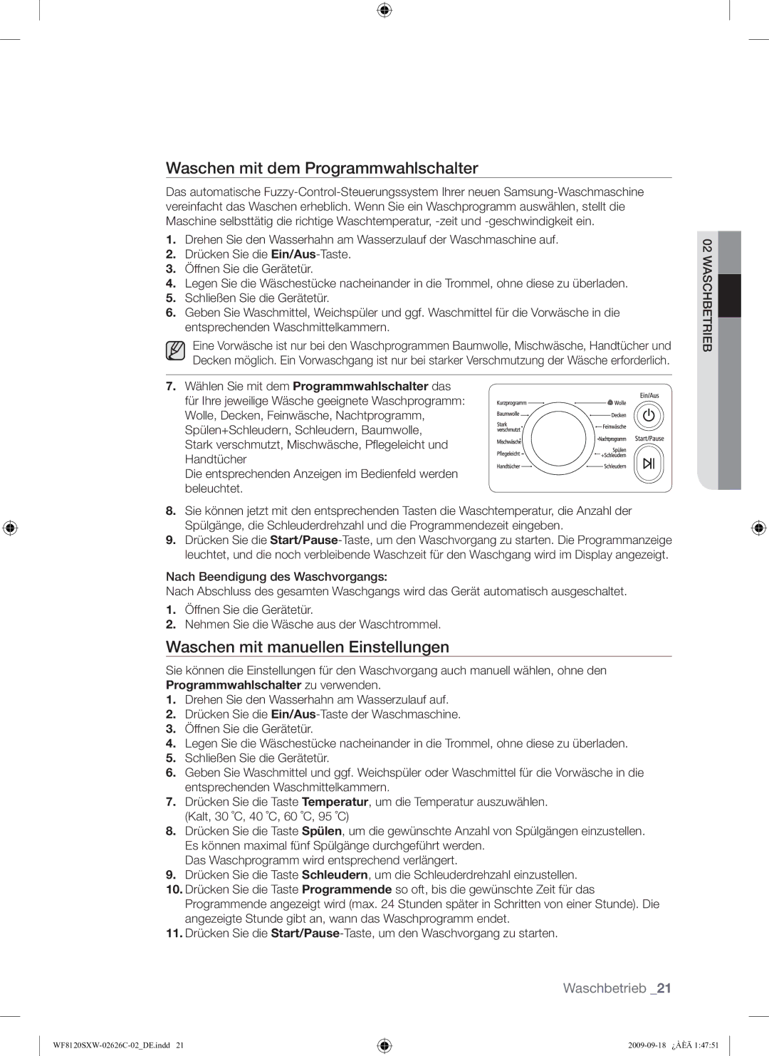 Samsung WF8120SXW/XEG manual Waschen mit dem Programmwahlschalter, Waschen mit manuellen Einstellungen 