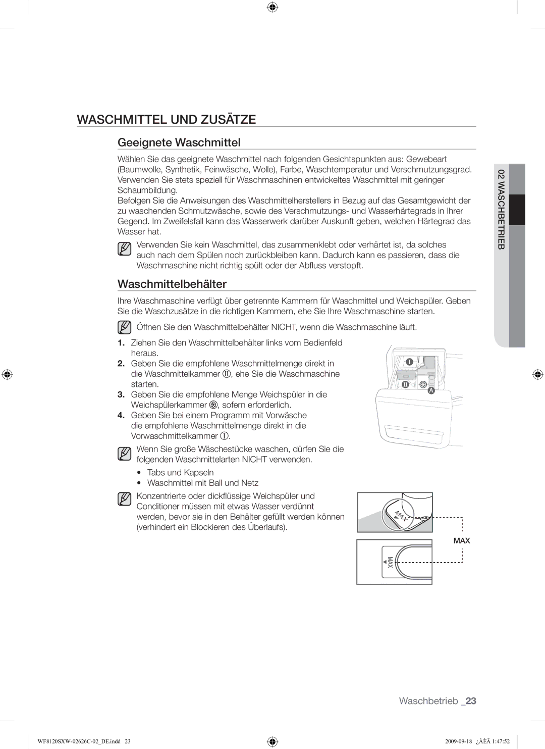 Samsung WF8120SXW/XEG manual Waschmittel UND Zusätze, Geeignete Waschmittel, Waschmittelbehälter 