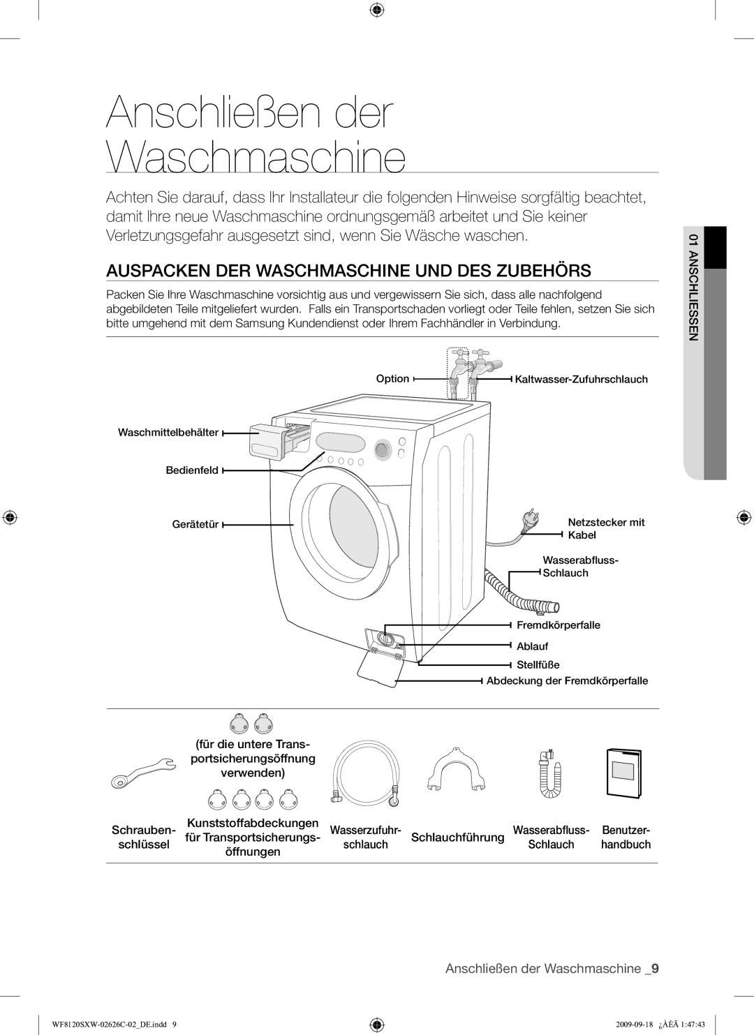 Samsung WF8120SXW/XEG manual Anschließen der Waschmaschine, Auspacken DER Waschmaschine UND DES Zubehörs 