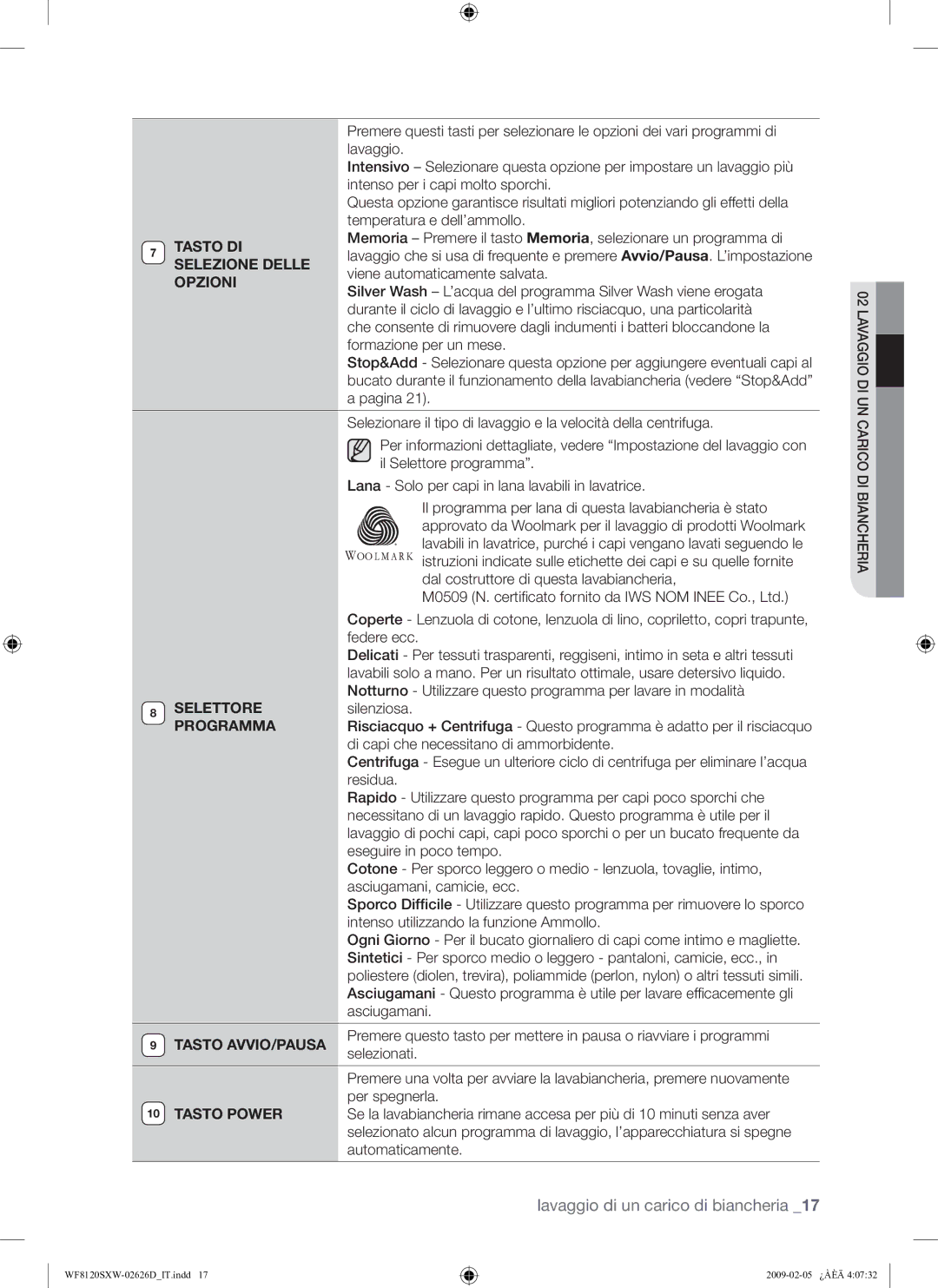 Samsung WF8120SXW/XET manual Selezione Delle, Opzioni, Selettore, Programma, Tasto AVVIO/PAUSA, Tasto Power 