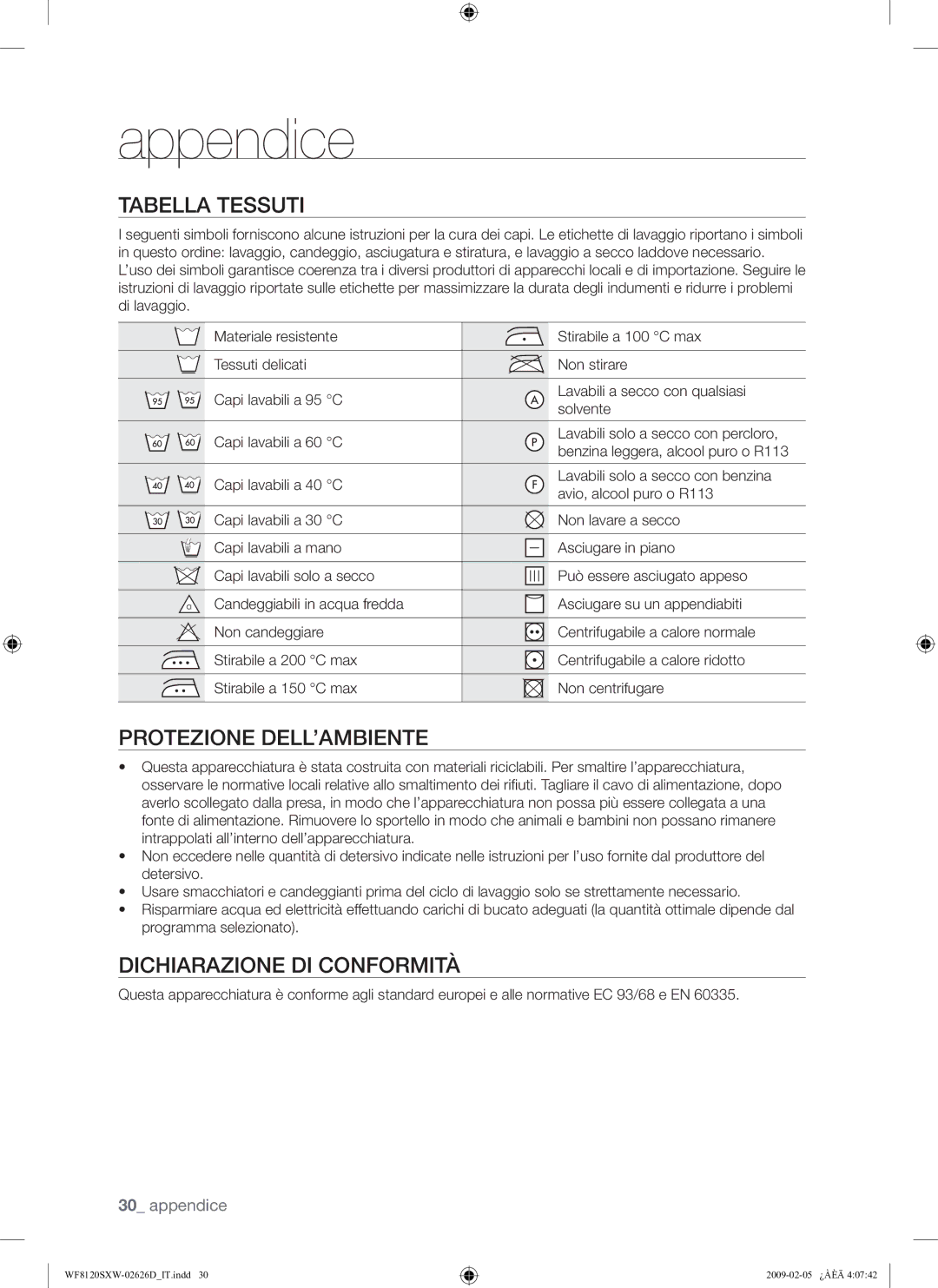 Samsung WF8120SXW/XET manual Appendice, Tabella Tessuti, Protezione DELL’AMBIENTE, Dichiarazione DI Conformità 