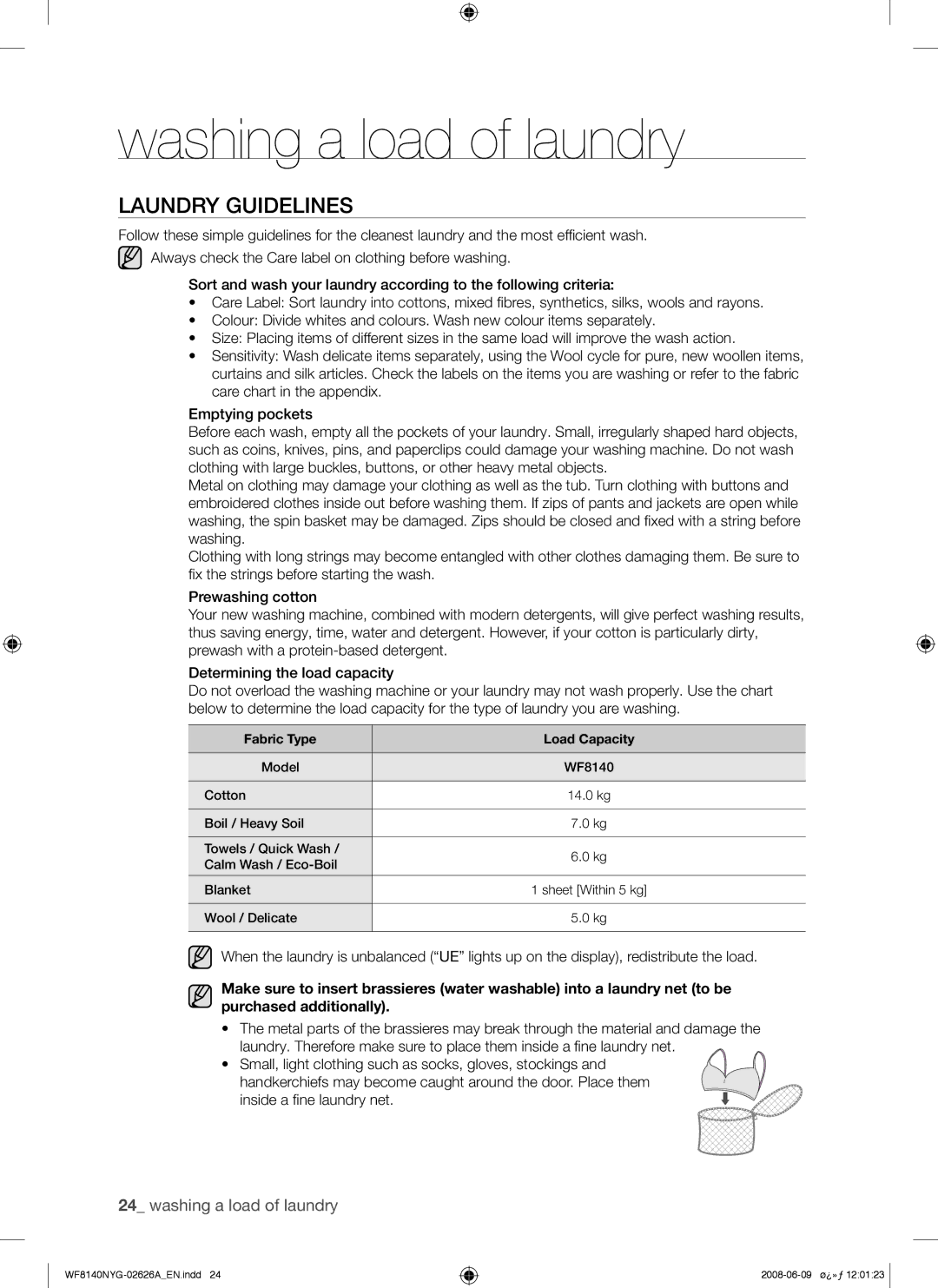 Samsung WF8140NYG/YL manual Laundry Guidelines, Inside a ﬁne laundry net 