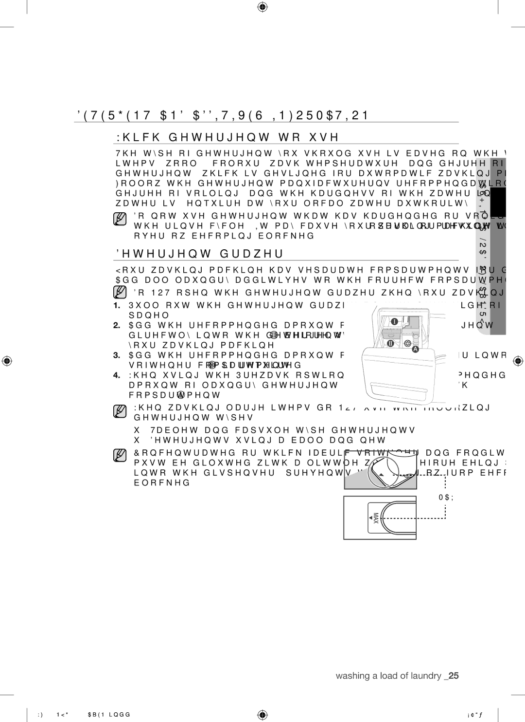 Samsung WF8140NYG/YL manual Detergent and Additives Information, Which detergent to use, Detergent drawer 