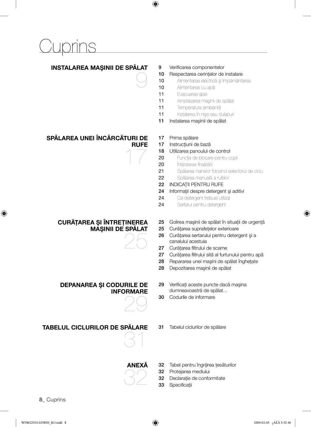 Samsung WF8500NHW/YLP, WF8622NHW/YLE, WF8620NHW/YLE, WF9702N3C/YLE, WF8500NMW/YLE manual Cuprins, Indicaţii Pentru Rufe 