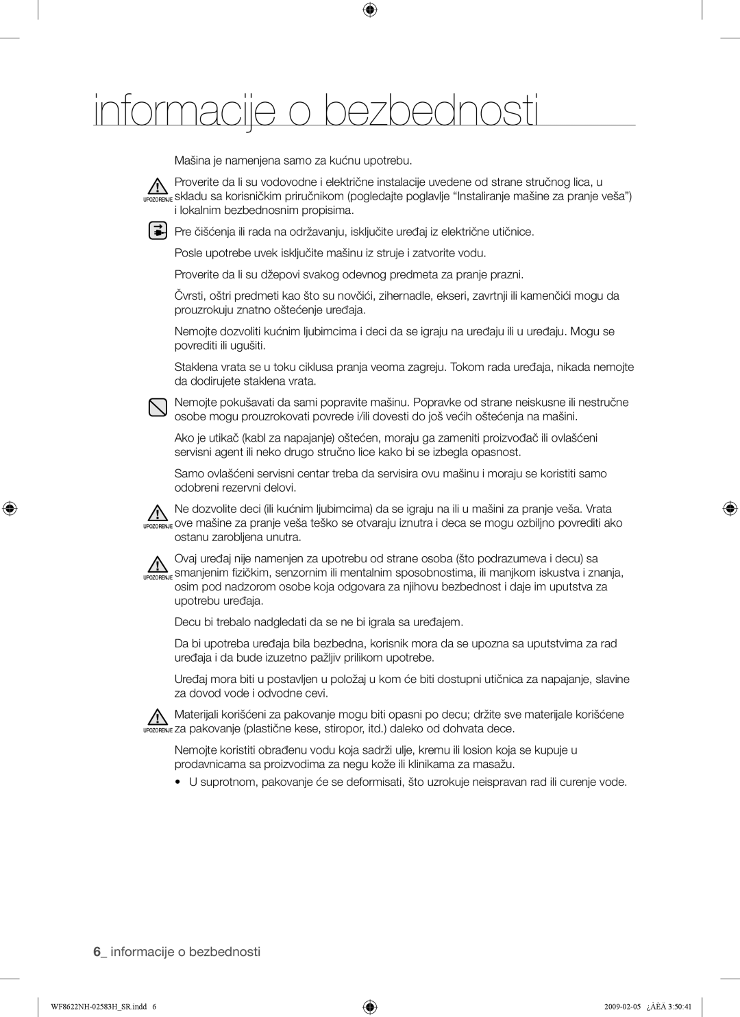 Samsung WF8508NMW/XEH, WF8500NHW/YLP, WF8622NHW/YLE, WF8620NHW/YLE, WF9702N3C/YLE, WF8500NMW/YLE Informacije o bezbednosti 