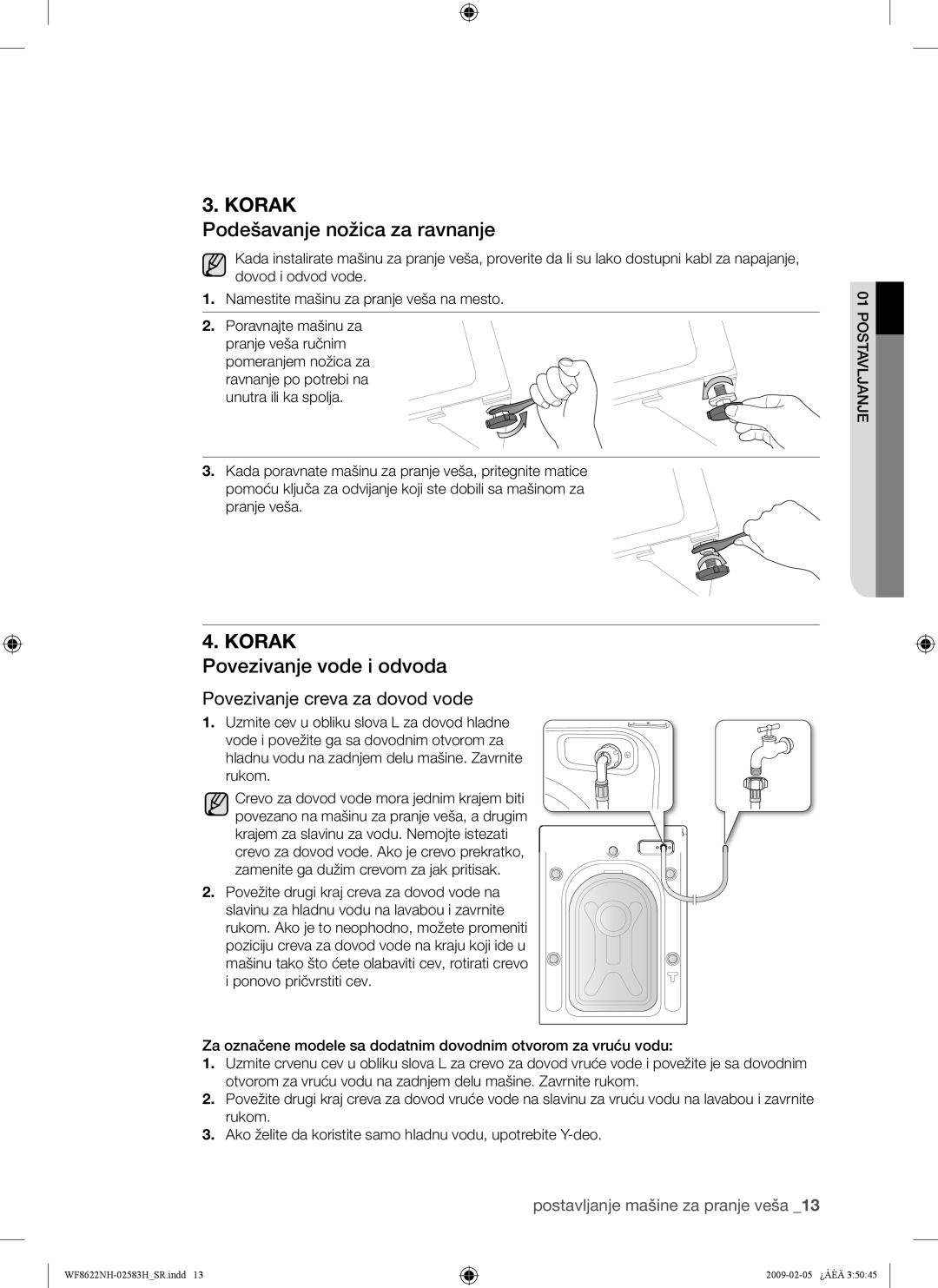 Samsung WF8508NMW/YLE manual Podešavanje nožica za ravnanje, Povezivanje vode i odvoda, Povezivanje creva za dovod vode 