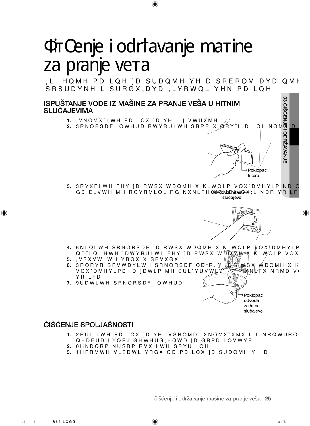 Samsung WF8622NHW/YLE, WF8500NHW/YLP, WF8620NHW/YLE manual Čišćenje i održavanje mašine za pranje veša, Čišćenje Spoljašnosti 